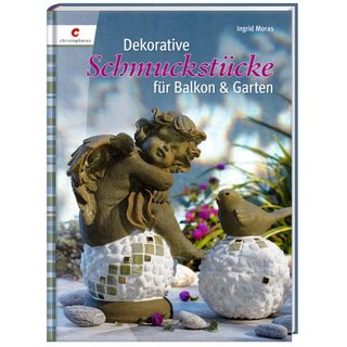 Buch Dekorative Schmuckstcke fr Balkon & Garten