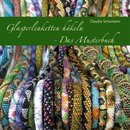 Buch Glasperlenketten h�keln - Das Musterbuch