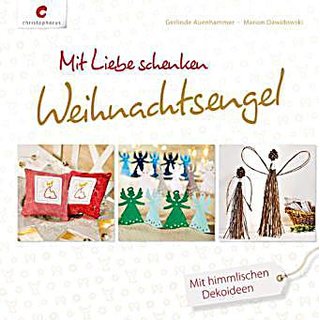 Buch Mit Liebe schenken - Weihnachtsengel